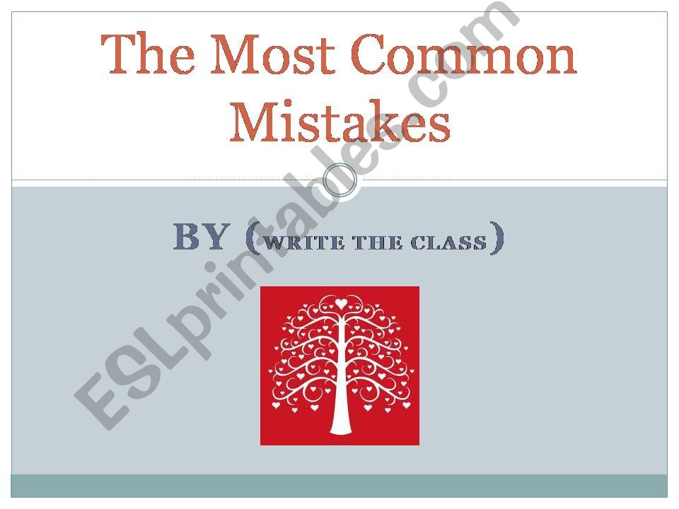 The Most Common Mistakes powerpoint