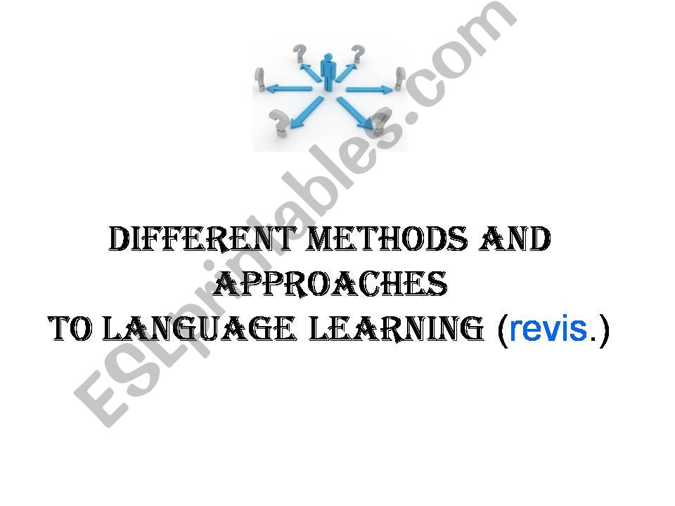 Approaches and methods powerpoint