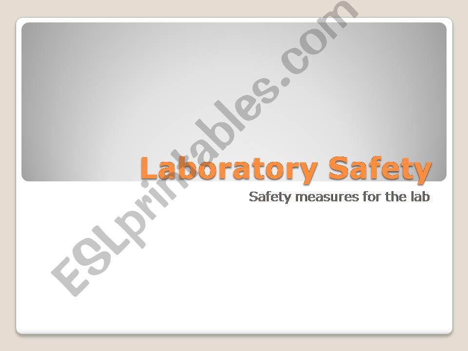 Laboratory safety powerpoint