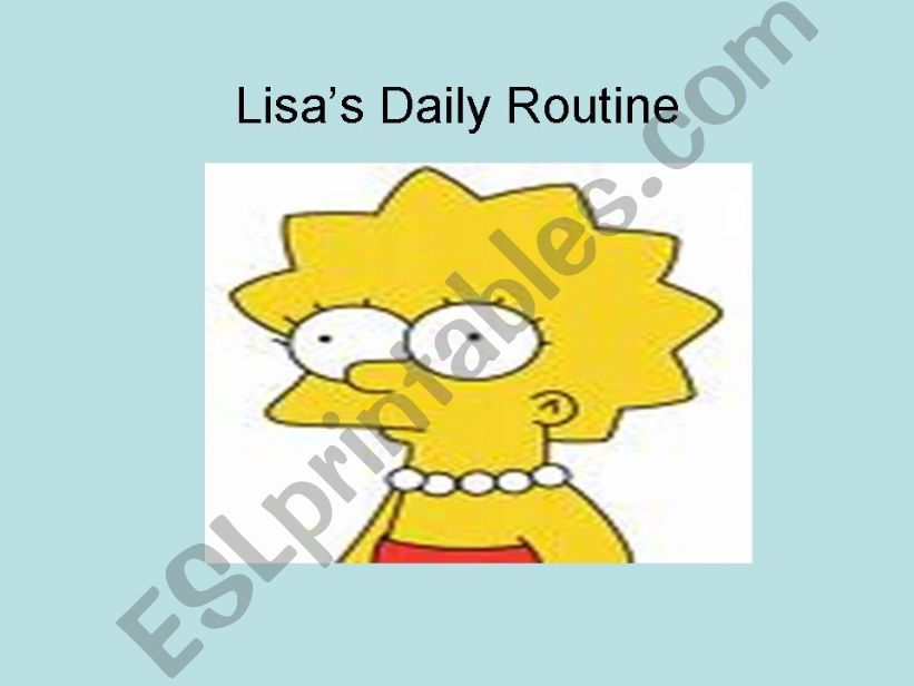 Lisa´s daily routine powerpoint