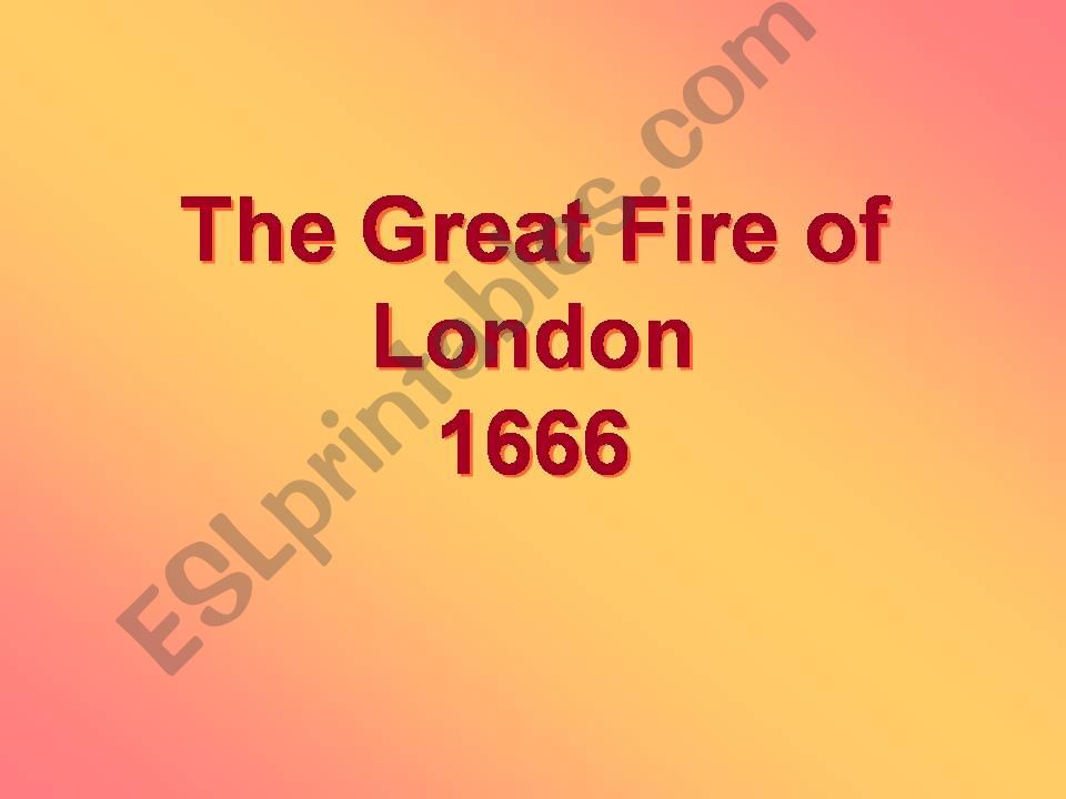 The great Fire of London powerpoint