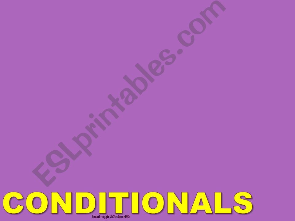 Conditionals powerpoint