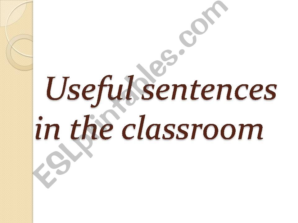 Useful sentences for the classroom