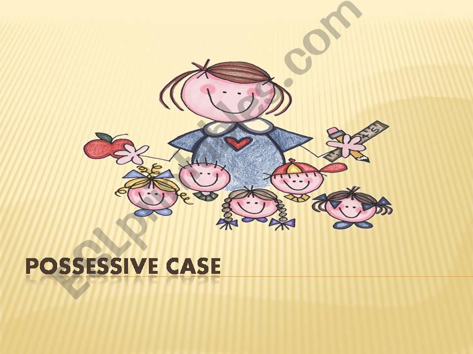 POSSESSIVE CASE powerpoint