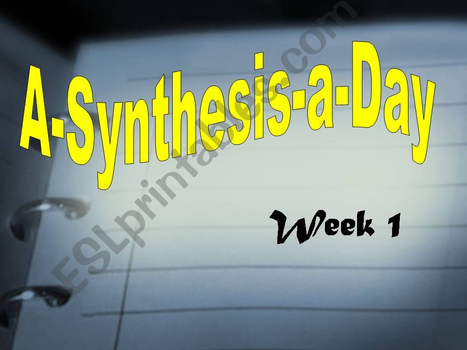 Synthesis powerpoint