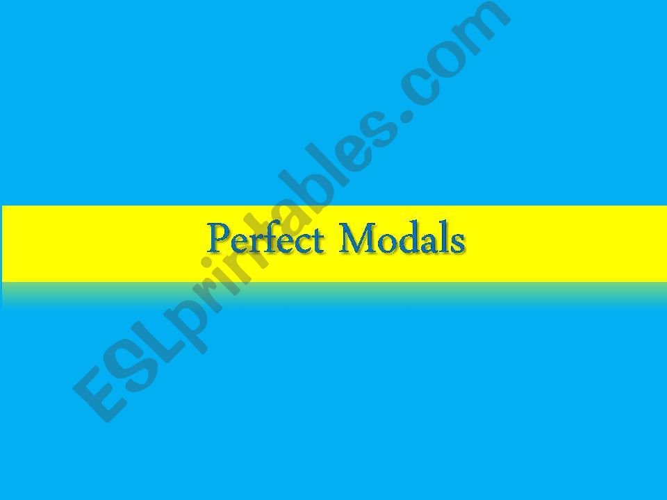 Perfect Modals powerpoint