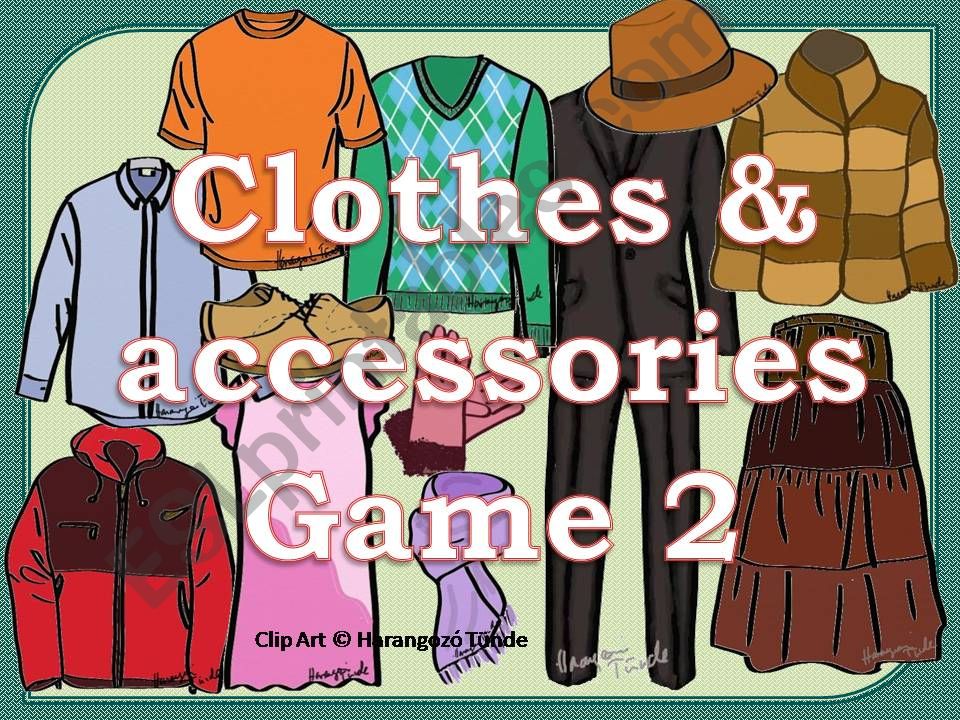Clothes & Accessories Game 2 powerpoint
