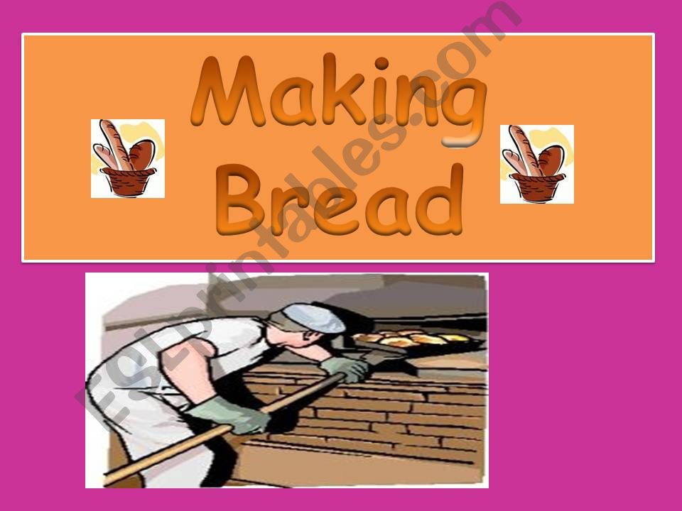 making bread powerpoint