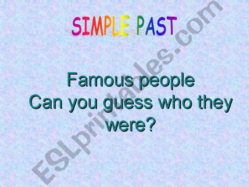 Simple Past - Famous people powerpoint
