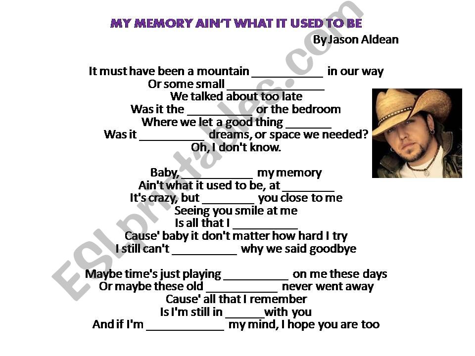 Song: My memory aint what it used to be