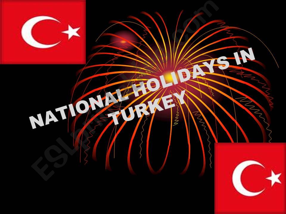 National holidays in TURKEY powerpoint