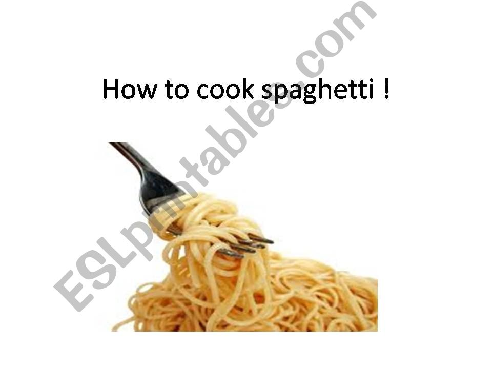 How to cook spaghetti powerpoint