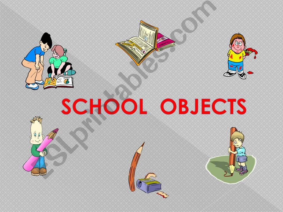 School Objects powerpoint