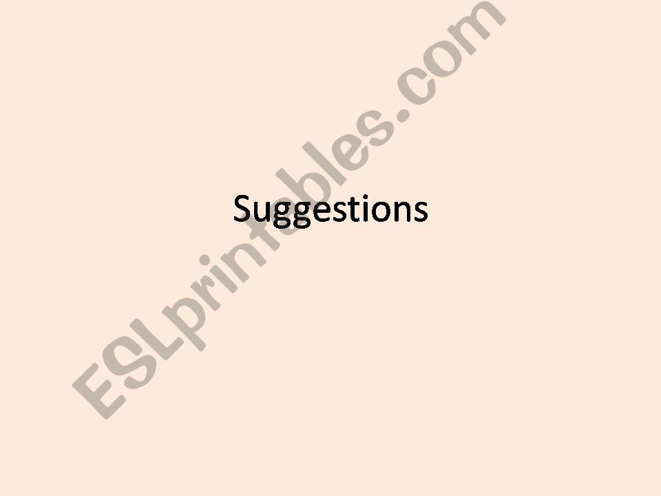 suggestions powerpoint