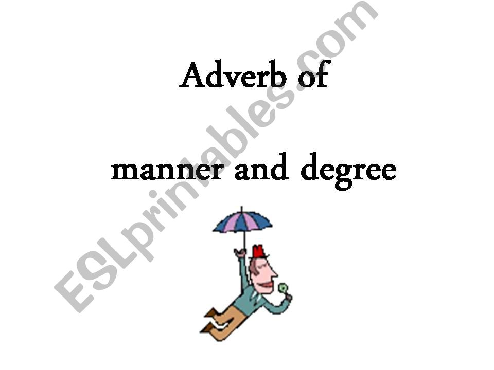 Adverb of manner powerpoint
