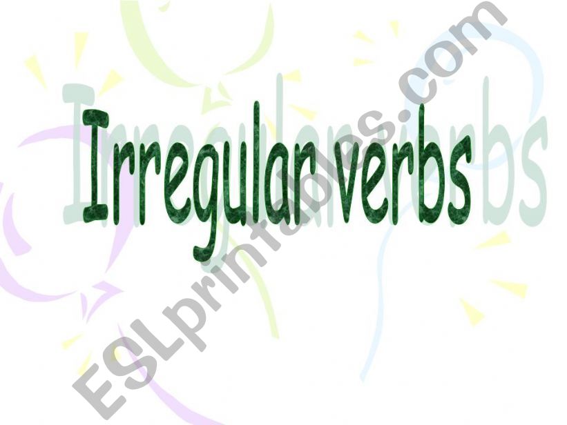 Irregular verbs powerpoint