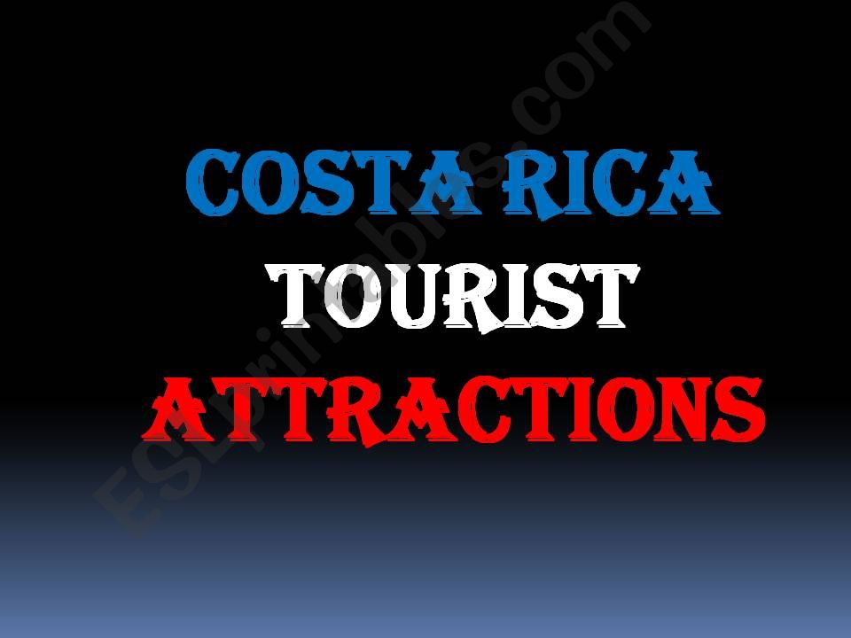 COSTA RICA TOURIST ATTRACTIONS