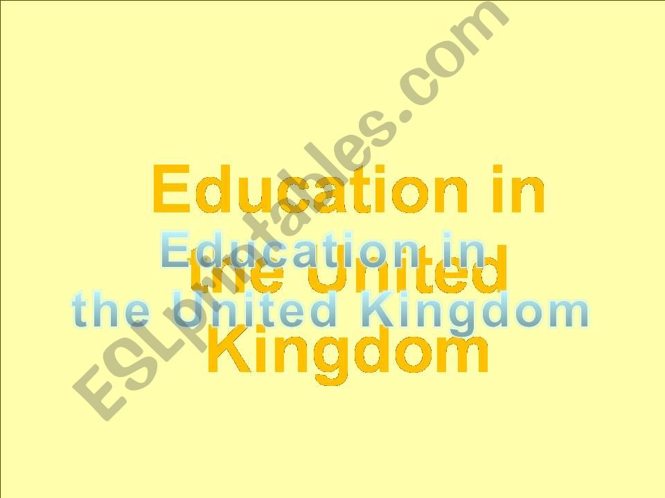 EDUCATION IN THE UK powerpoint