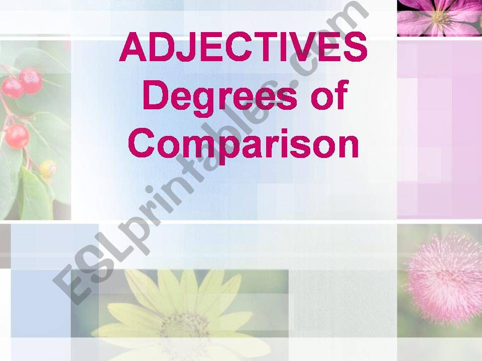 Degrees of comparison. Simple adjectives