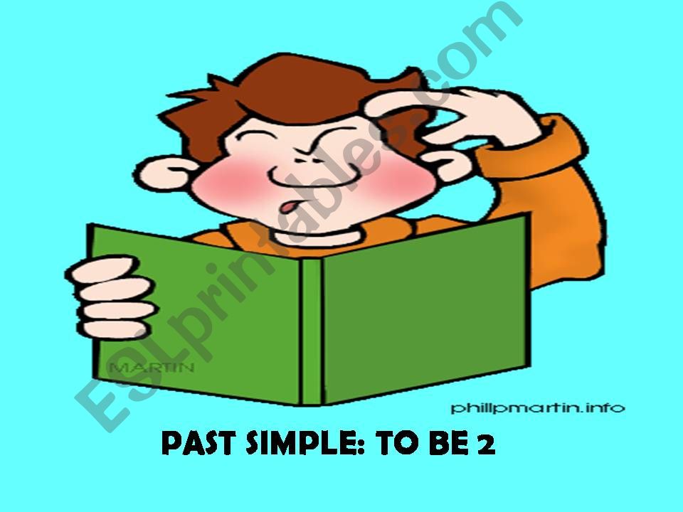 Past simple to be 2 (22 slides)