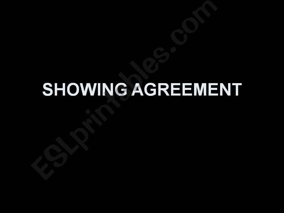 showing agreement powerpoint