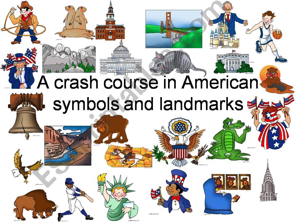 A crash course in American symbols and landmarks