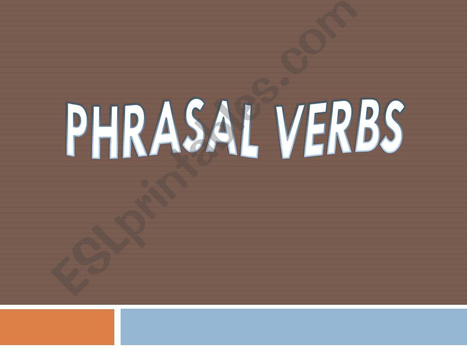 phrasal verbs 1 powerpoint
