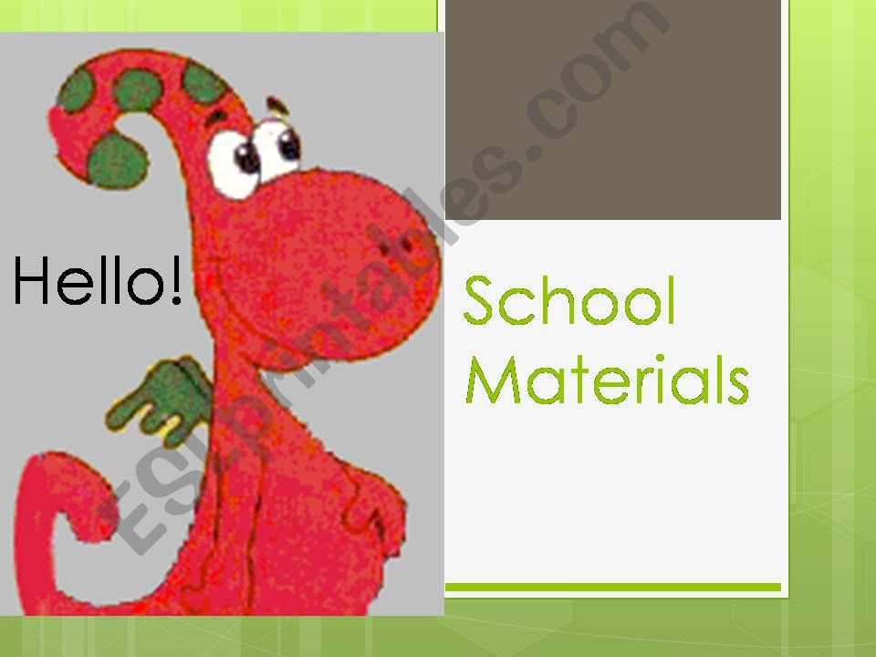School Materials  powerpoint