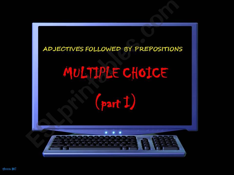 Adjectives followed by prepositions - multiple choice game (1/6)