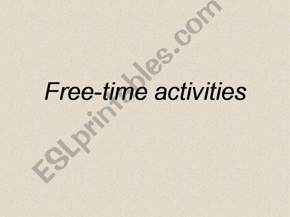 free-time activities powerpoint