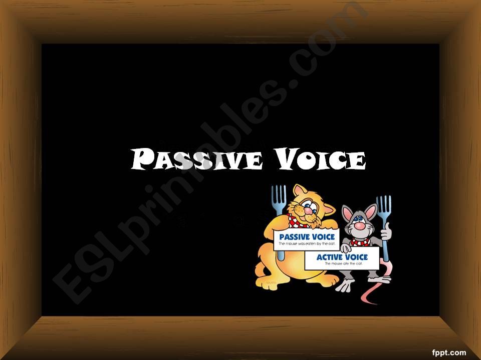 Passive Voice- Presentation and Practice
