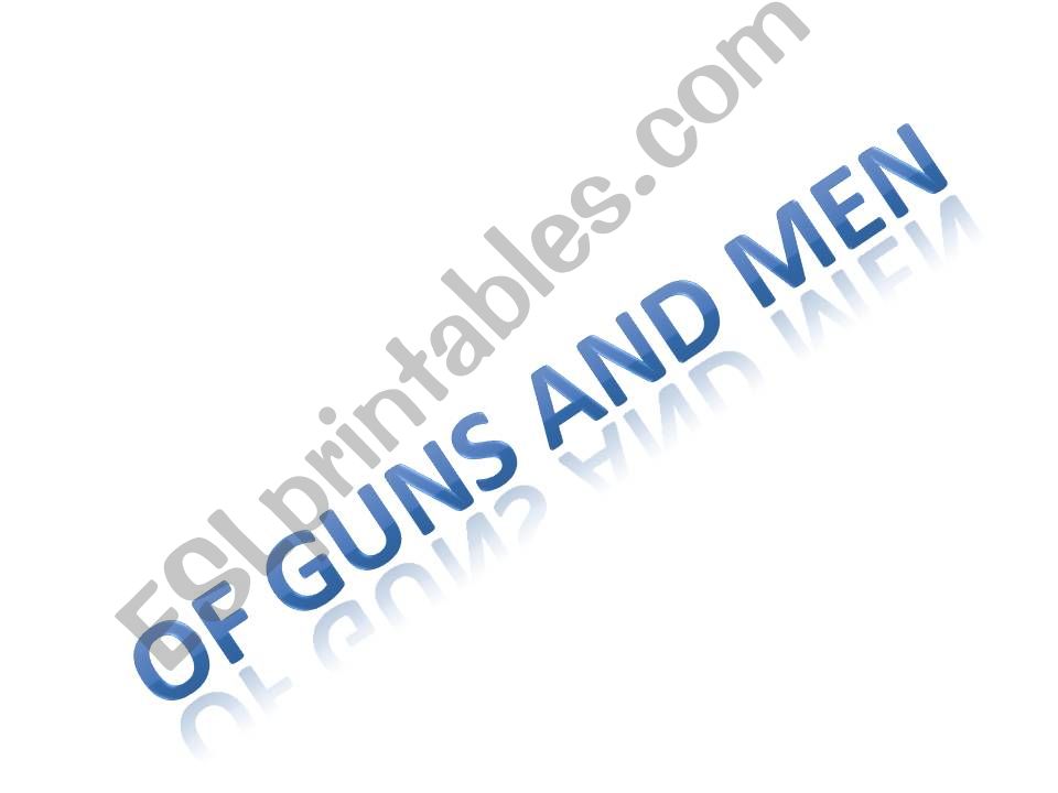 Of guns and men powerpoint