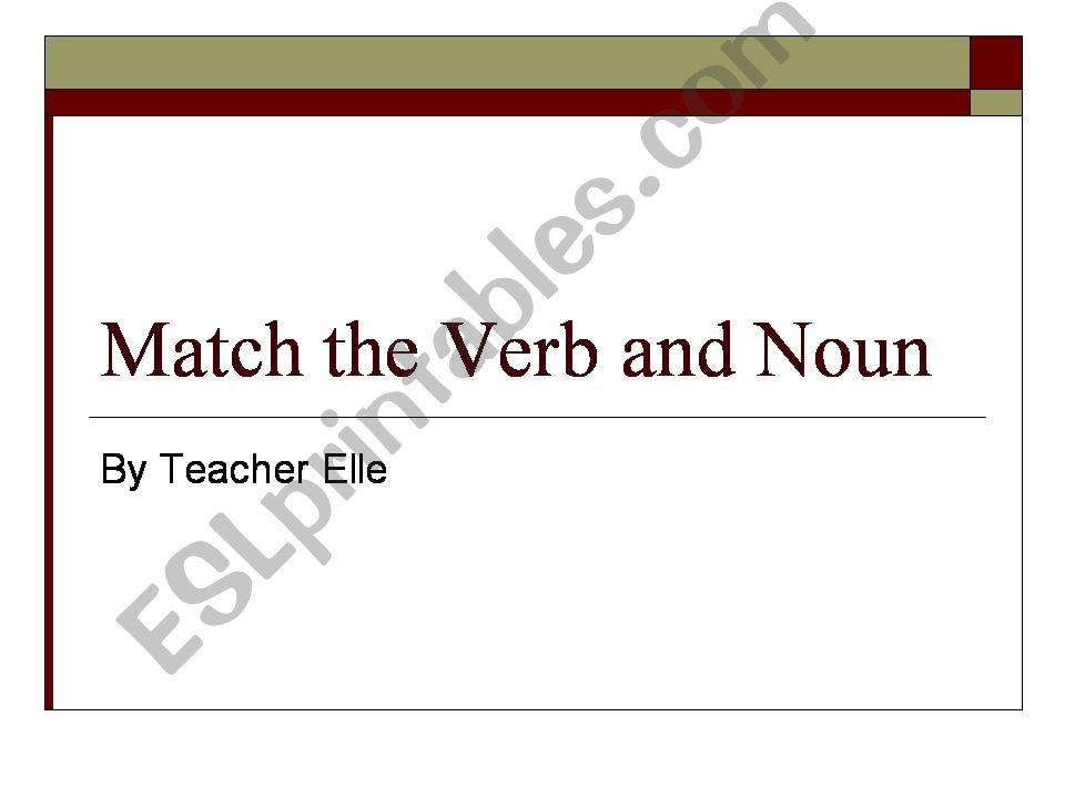 Match the verbs and nouns powerpoint
