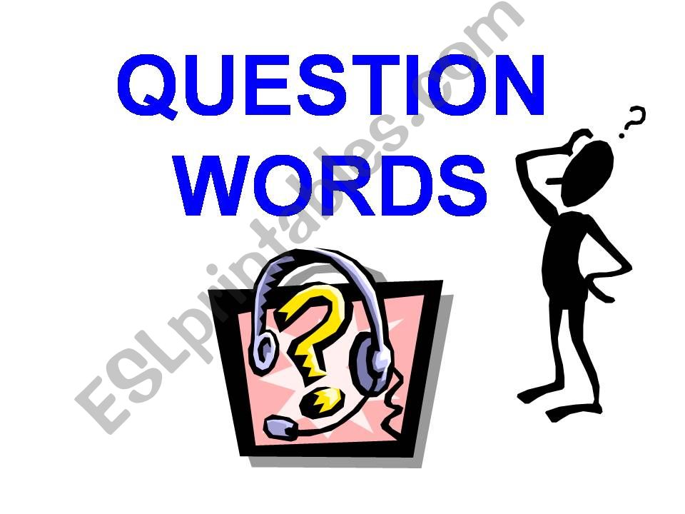 question words  powerpoint