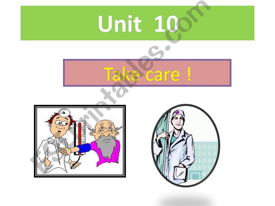 unit 10 take care! powerpoint