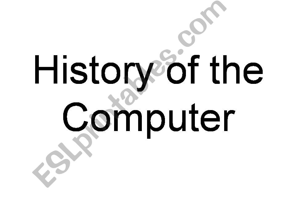 History of the Computer powerpoint
