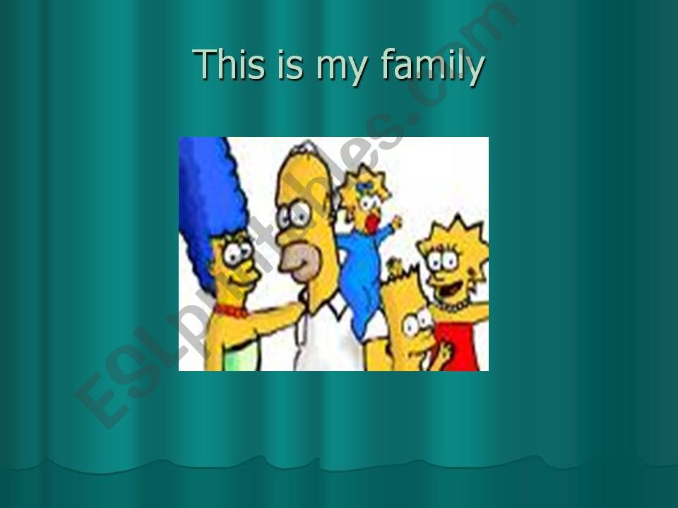 This is my family powerpoint