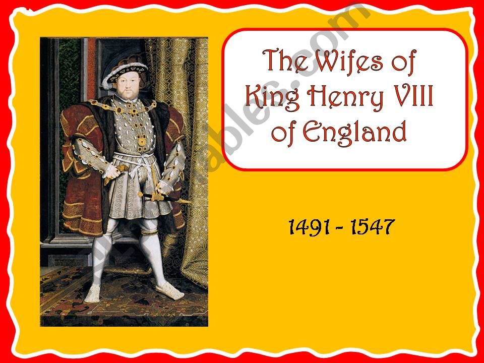 The Wives of King Henry VIII of England