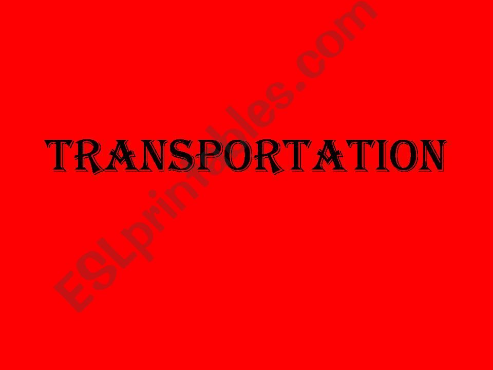 Transportation powerpoint