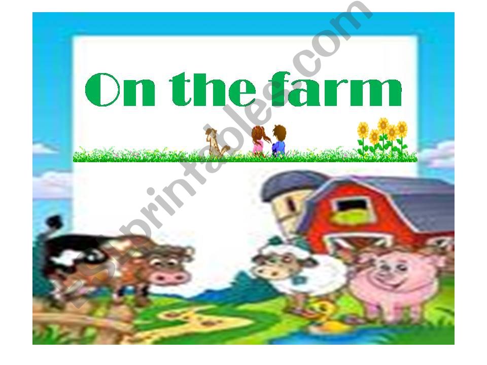 ON THE FARM powerpoint