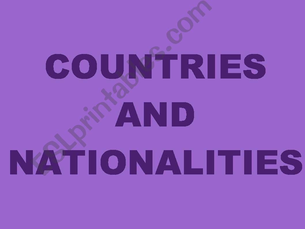 Countries and Nationalities powerpoint