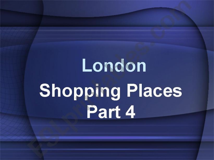 London - shopping places - part 4