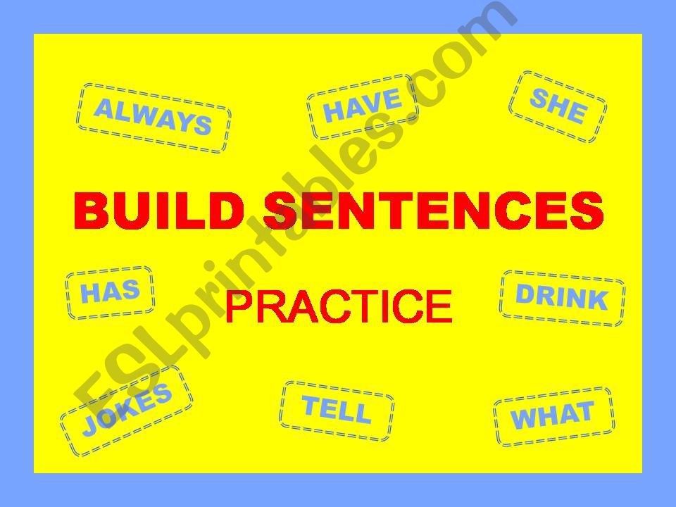 BUILD SENTENCES - Practice - with SOUND and KEY