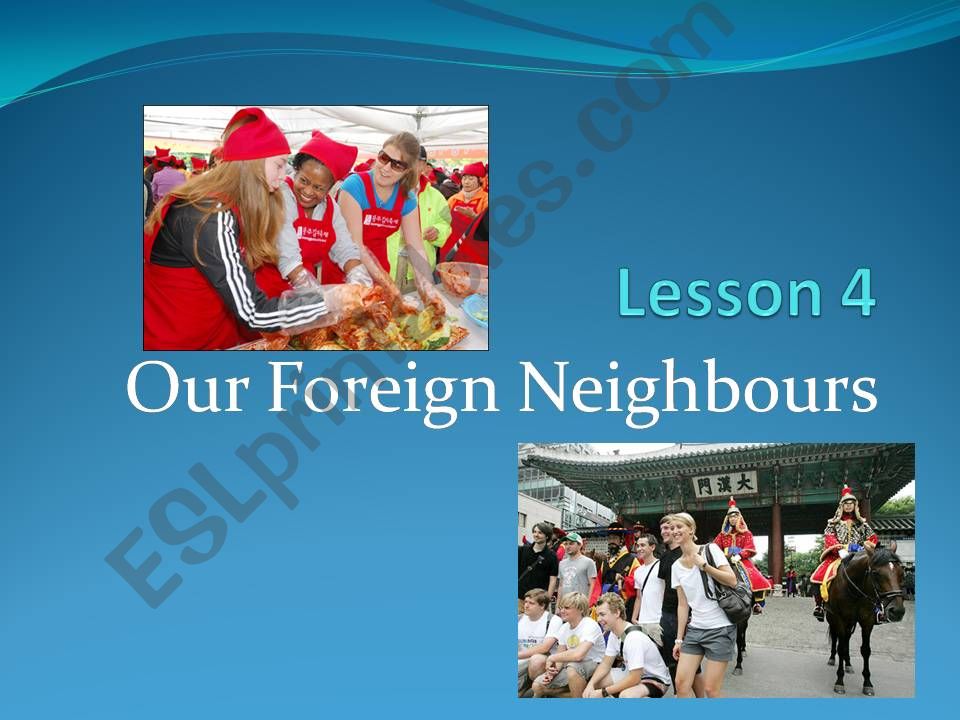 Foreign Neighbours  powerpoint
