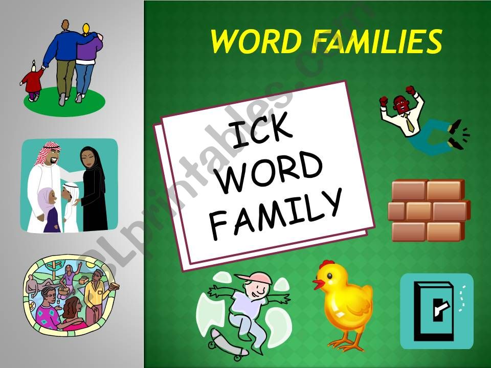 ICK WORD FAMILY POWERPOINT powerpoint