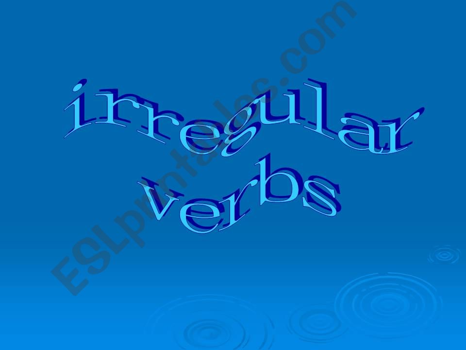 Irregular verbs powerpoint