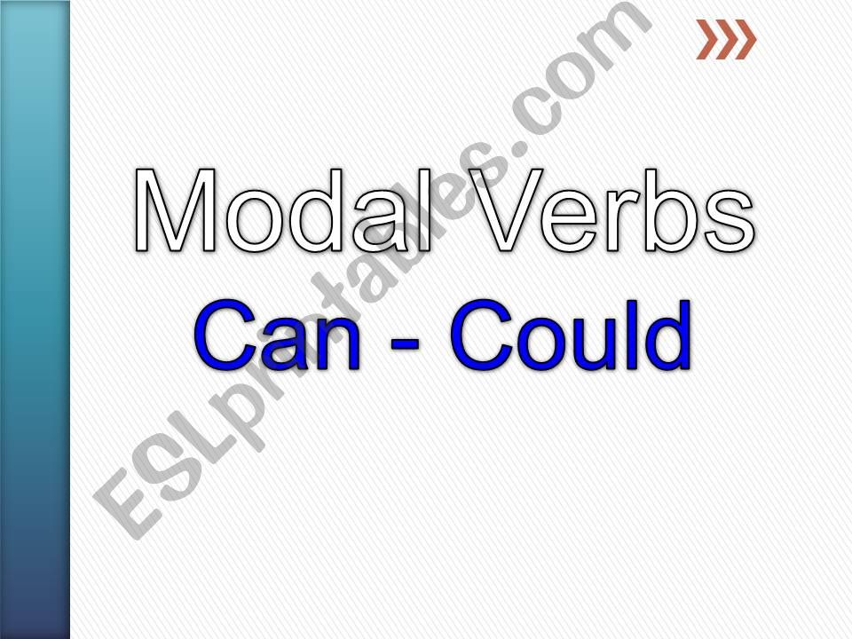 Modal Verbs: Can - Could powerpoint
