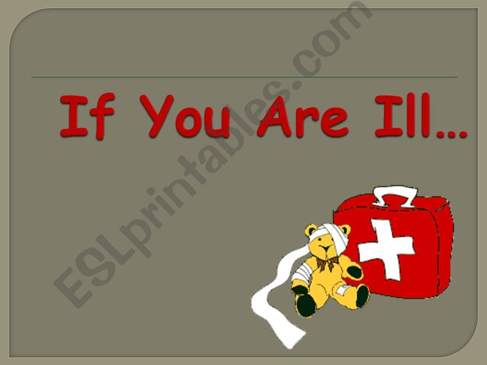 If You Are Ill 2/2 powerpoint
