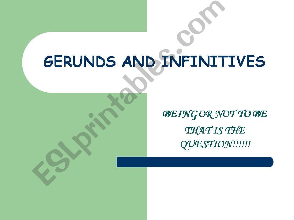 GERUNDS AND INFINITIVES powerpoint