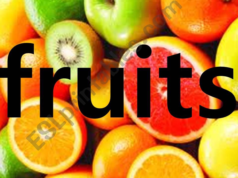 My first fruits powerpoint